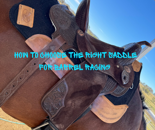 How to Choose the Right Saddle for Barrel Racing